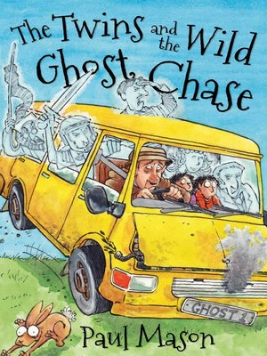 cover image of The Twins and the Wild Ghost Chase